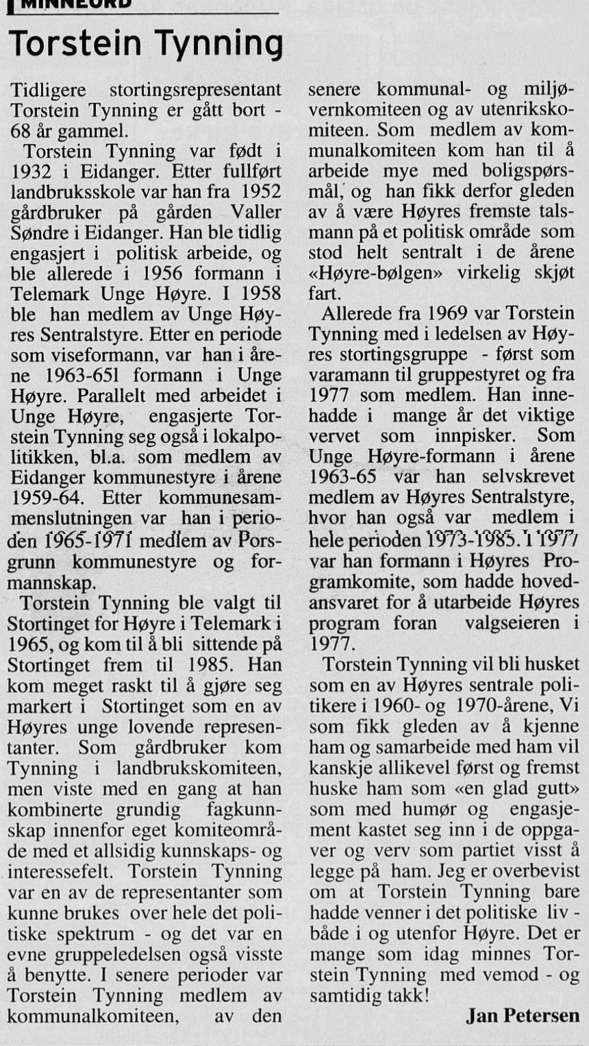 Minneord om Torstein Tynning skrevet av Jan Petersen, Porsgrunns Dagblad 24. november 2000.